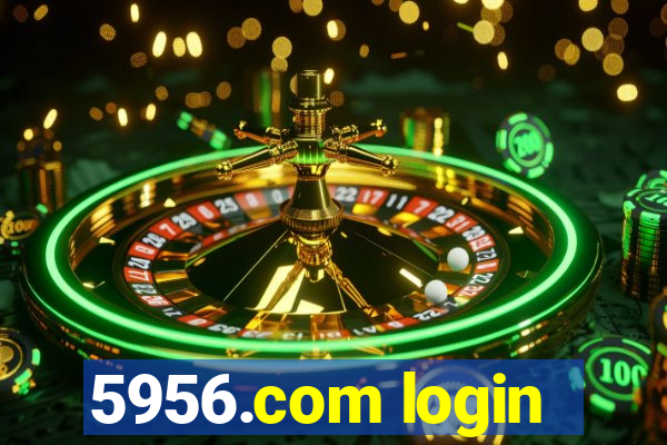 5956.com login