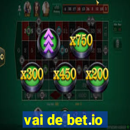 vai de bet.io