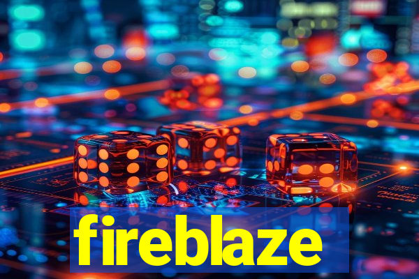 fireblaze