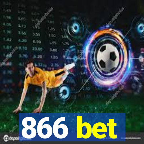 866 bet