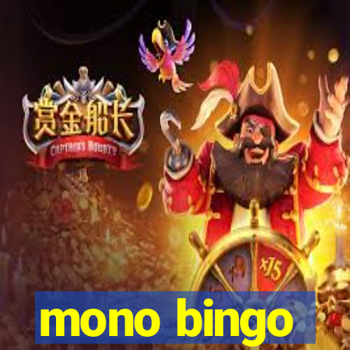 mono bingo