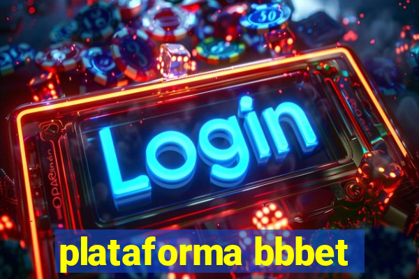 plataforma bbbet