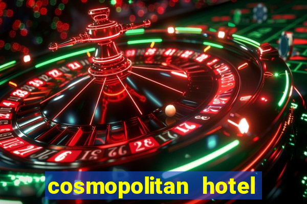 cosmopolitan hotel and casino las vegas