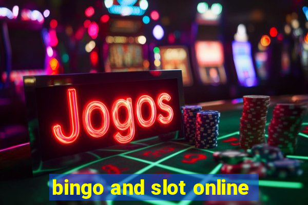 bingo and slot online