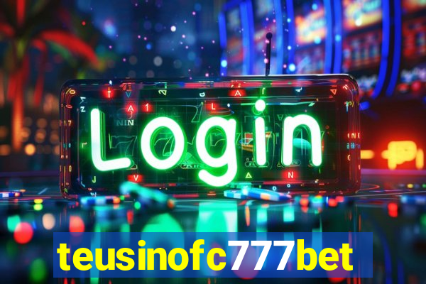 teusinofc777bet.com