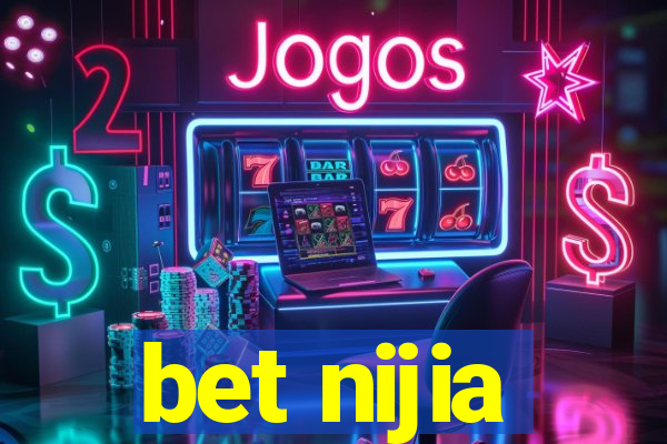 bet nijia