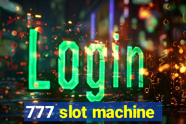 777 slot machine