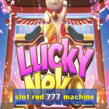 slot red 777 machine