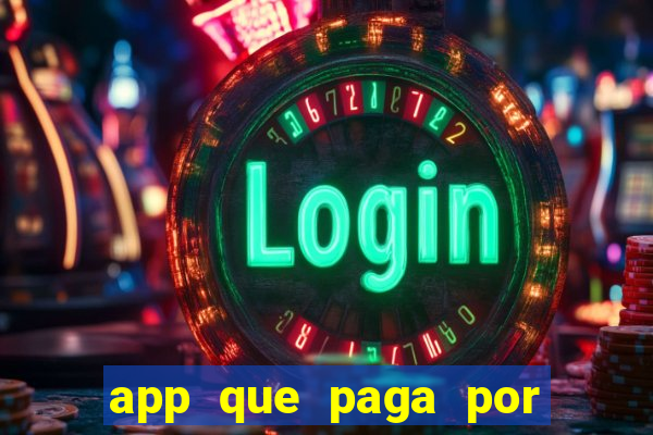 app que paga por cadastro na hora via pix jogo