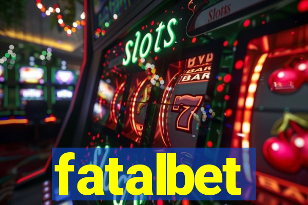 fatalbet