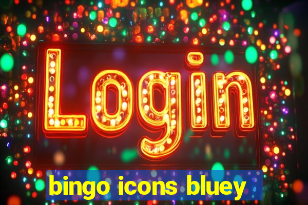 bingo icons bluey