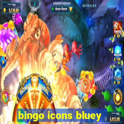 bingo icons bluey