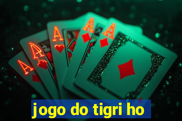 jogo do tigri ho