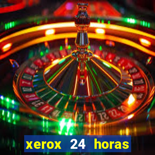 xerox 24 horas porto alegre