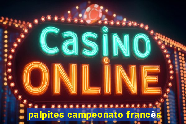 palpites campeonato francês