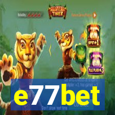 e77bet