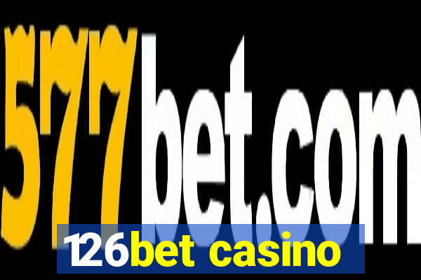 126bet casino