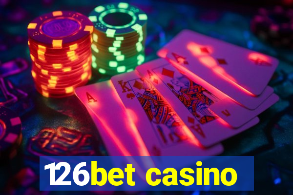 126bet casino