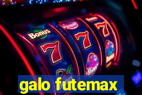 galo futemax