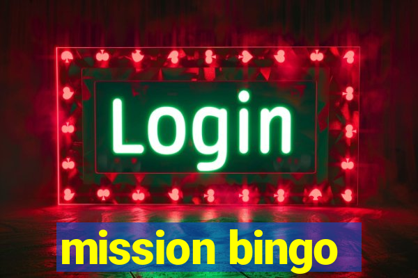 mission bingo