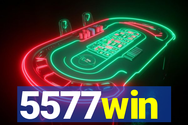 5577win