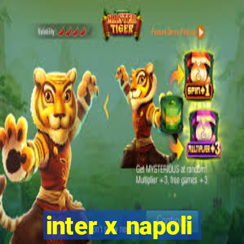 inter x napoli