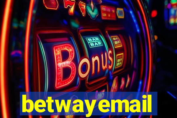 betwayemail