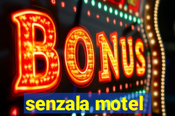 senzala motel