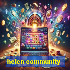 helen community