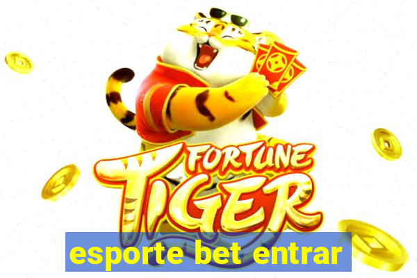 esporte bet entrar