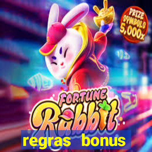 regras bonus estrela bet