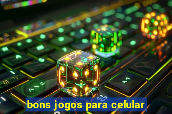 bons jogos para celular