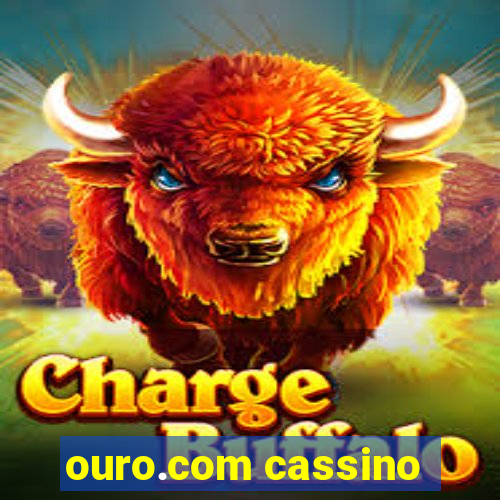 ouro.com cassino