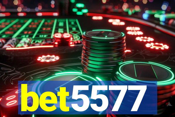 bet5577