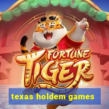 texas holdem games