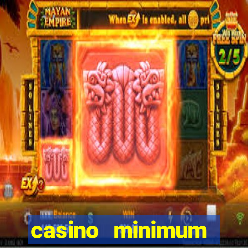 casino minimum deposit $1