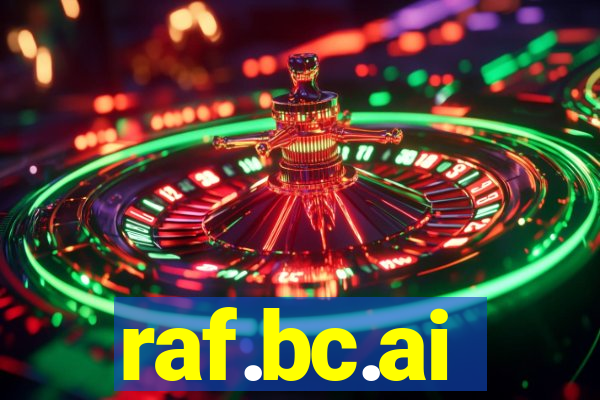 raf.bc.ai