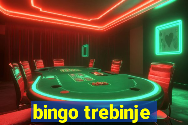 bingo trebinje