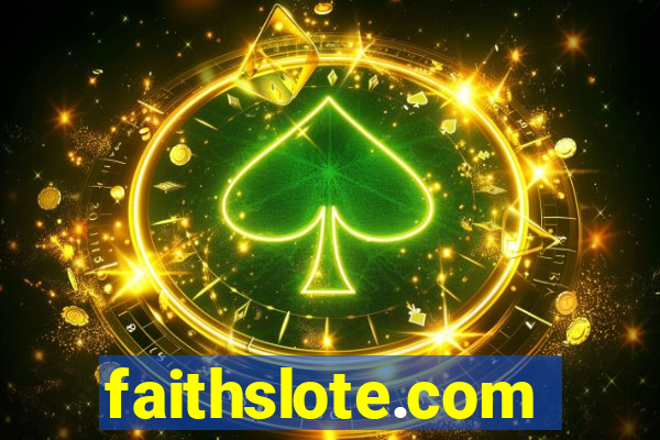 faithslote.com