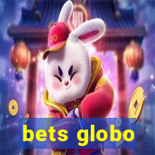 bets globo