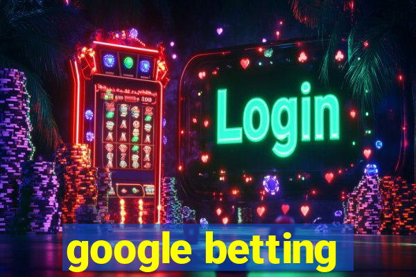 google betting