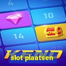 slot plaatsen