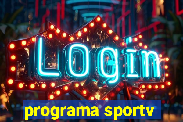 programa sportv