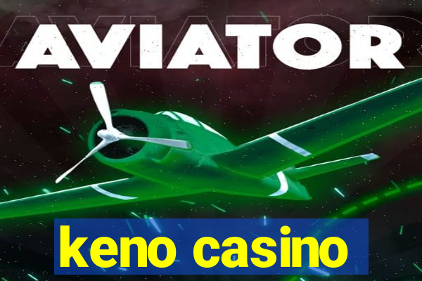 keno casino