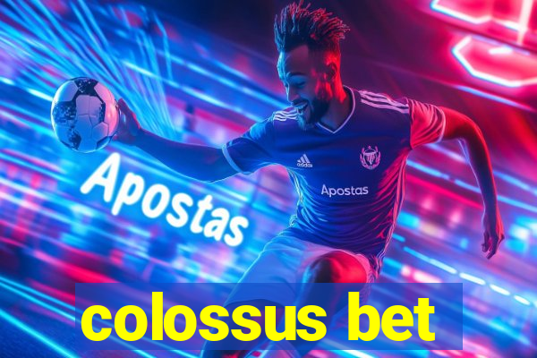 colossus bet