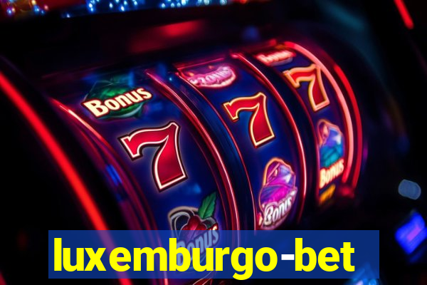 luxemburgo-bet