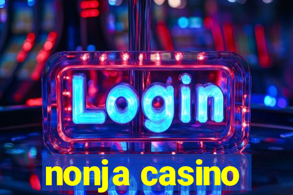 nonja casino