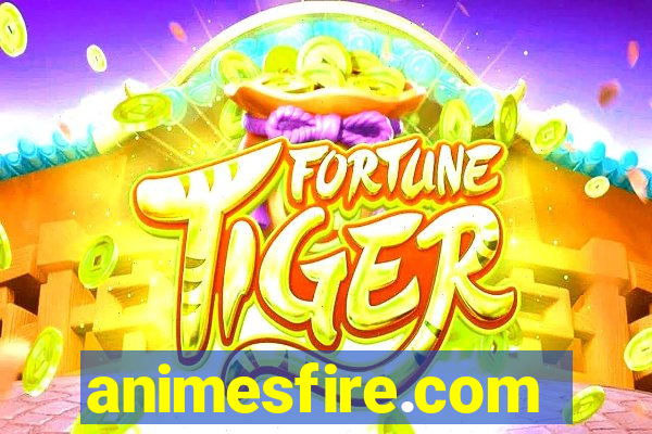 animesfire.com