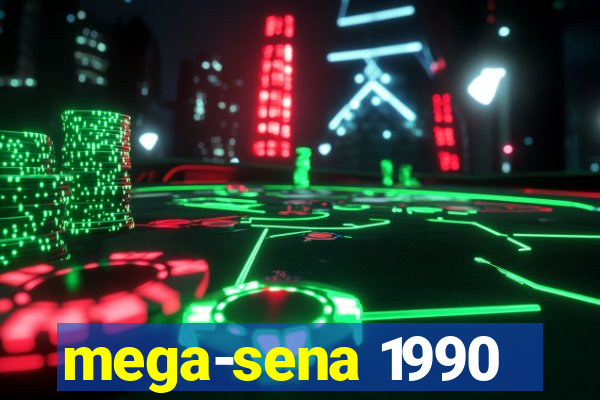 mega-sena 1990