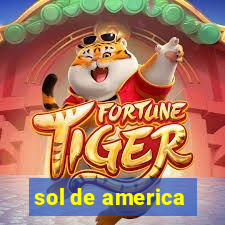 sol de america